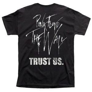 PINK FLOYD "THE WALL TRUST US"