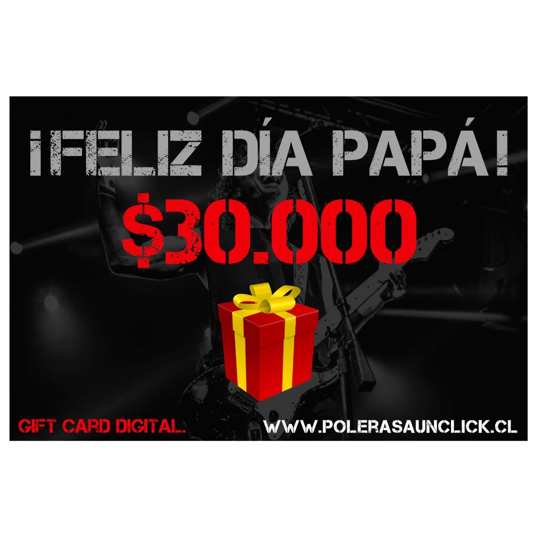 GIFT CARD DIGITAL DÍA DEL PADRE 30000